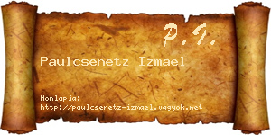 Paulcsenetz Izmael névjegykártya